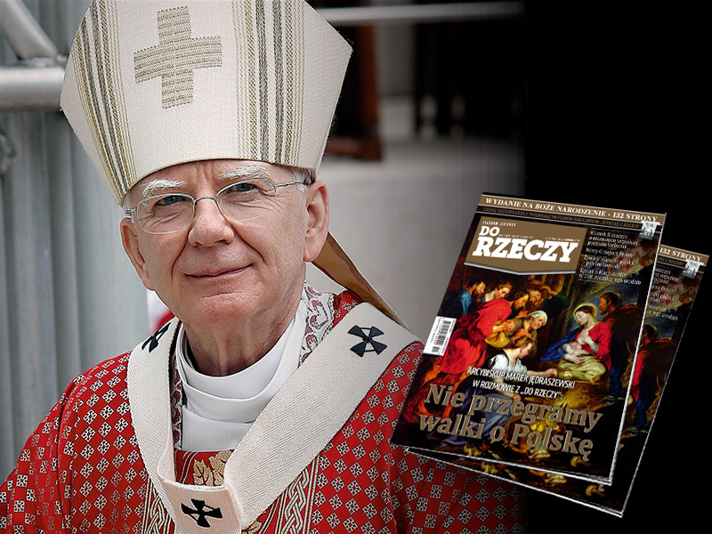 Abp Marek Jędraszewski w rozmowie z „Do Rzeczy”: Nie przegramy walki o Polskę