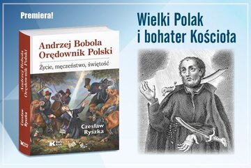Andrzej Bobola, Orędownik Polski