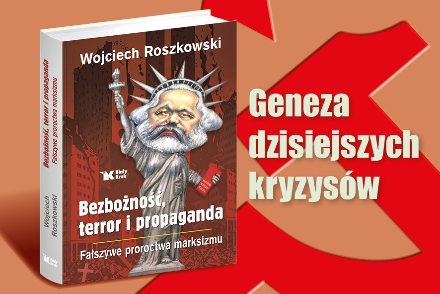 „Bezbożność, terror i propaganda. Fałszywe proroctwa marksizmu” premiera