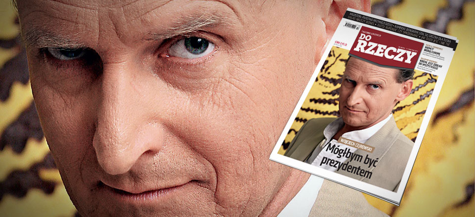 Cejrowski: W polityce trzeba być mężczyzną