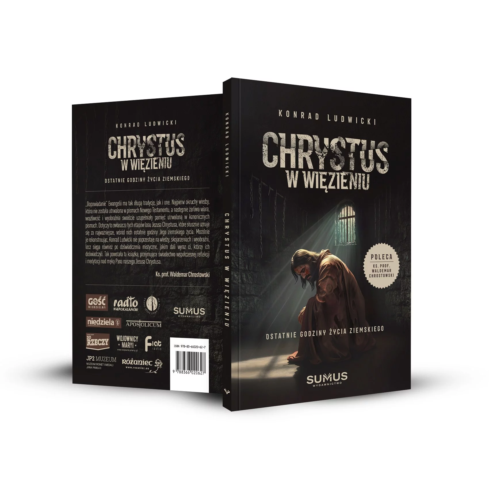 „Chrystus w więzieniu. Ostatnie godziny życia ziemskiego”