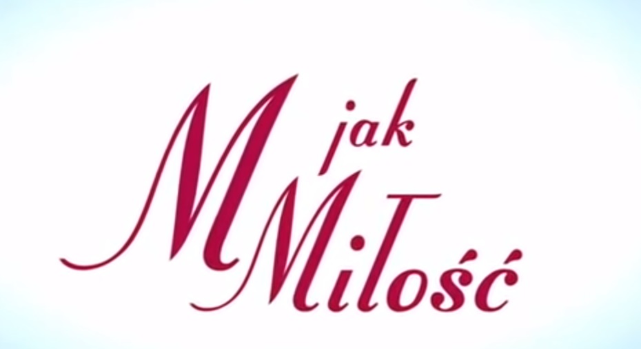 Logo serialu "M jak Miłość"