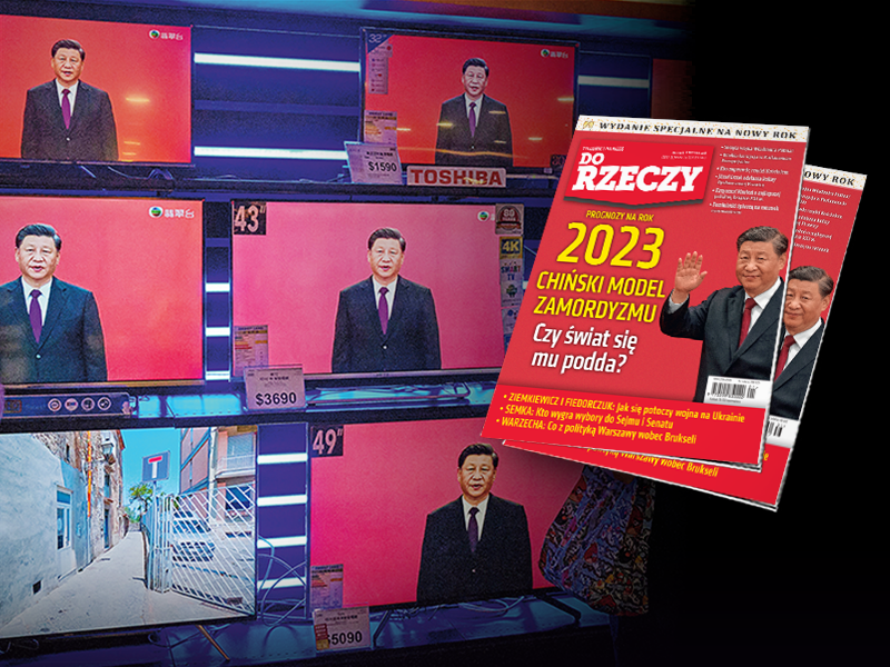 "Do Rzeczy" nr 1: Prognozy na rok 2023. Chiński model zamordyzmu. Czy świat się mu podda?