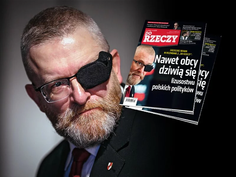 Grzegorz Braun w rozmowie z "Do Rzeczy"