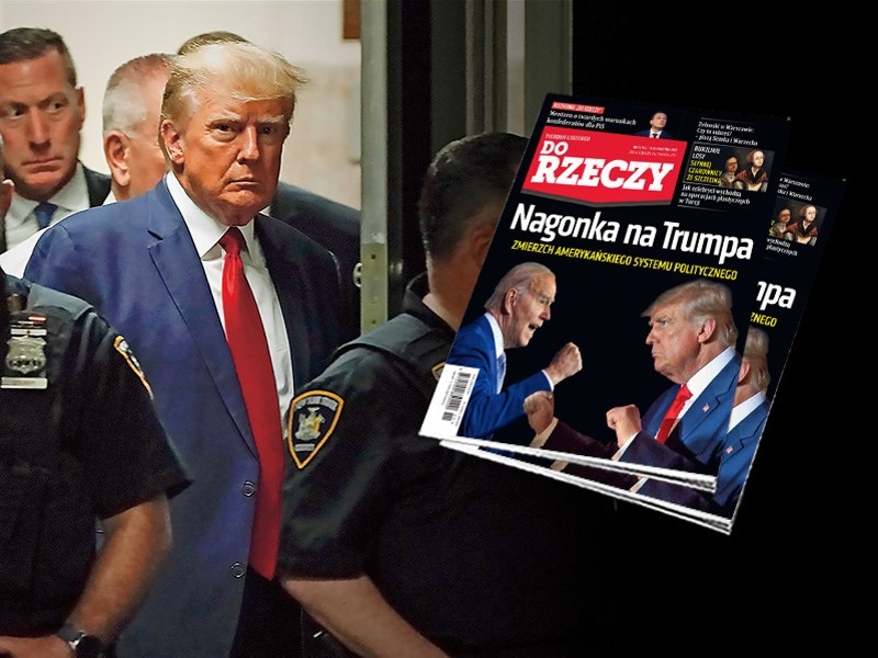 Donald Trump na okładce najnowszego numeru "Do Rzeczy"