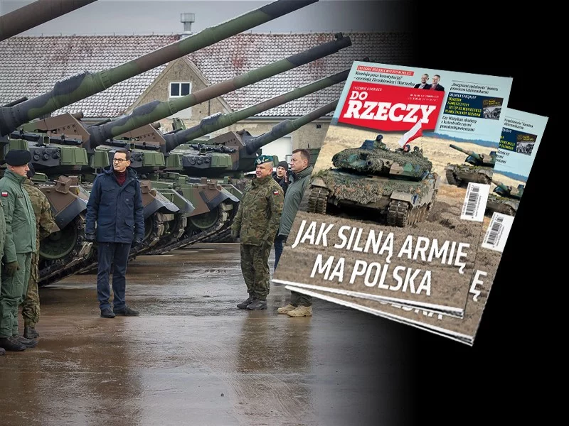 "Do Rzeczy": Jak silną armię ma Polska