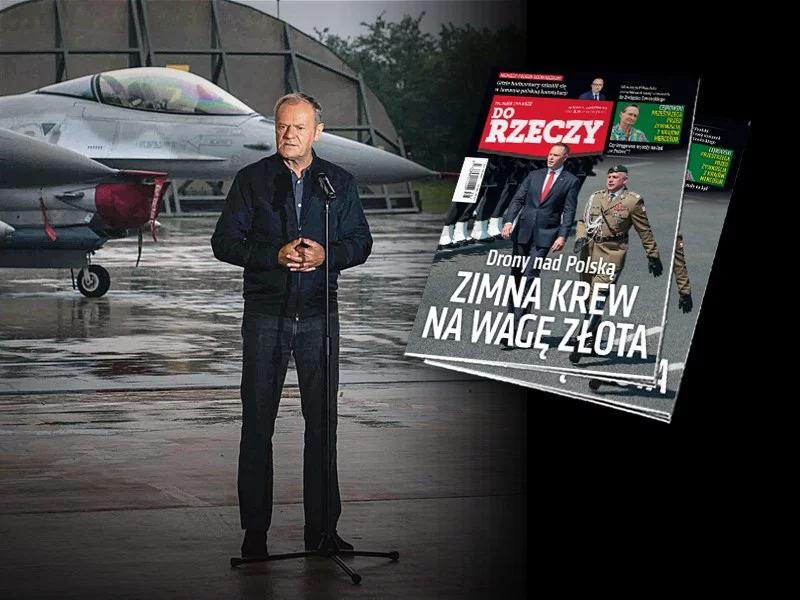 „Do Rzeczy” nr 38: Drony nad Polską. Zimna krew na wagę złota