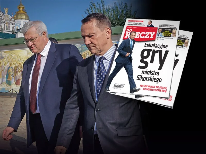 "Do Rzeczy" nr 39: Eskalacyjne gry Sikorskiego. Polskie władze nie boją się atomowych gróźb Rosji