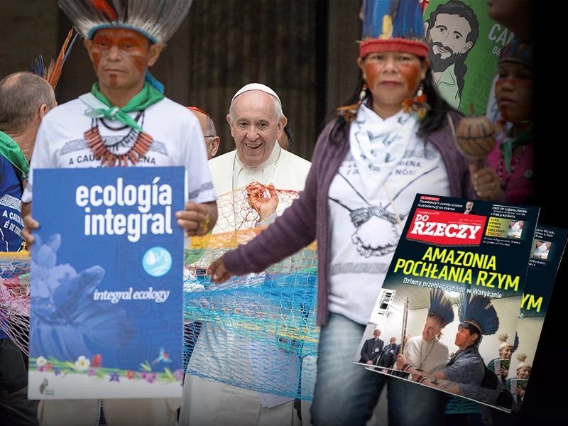 "Do Rzeczy” nr 44: Amazonia pochłania Rzym. Dziwny przebieg synodu w Watykanie