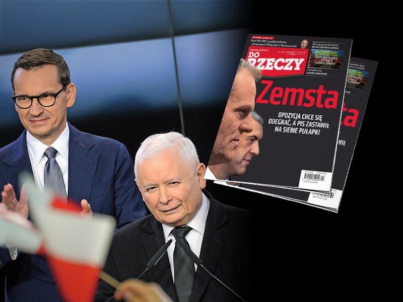 Okładka najnowszego wydania "Do Rzeczy": Zemsta. Opozycja chce się odegrać, a PiS zastawił na siebie pułapki