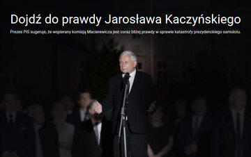 "Dojdz do prawdy Jarosława Kaczyńskiego"