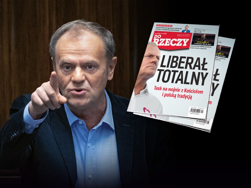 Liberał totalny. Donald Tusk na okładce nowego wydania "Do Rzeczy"