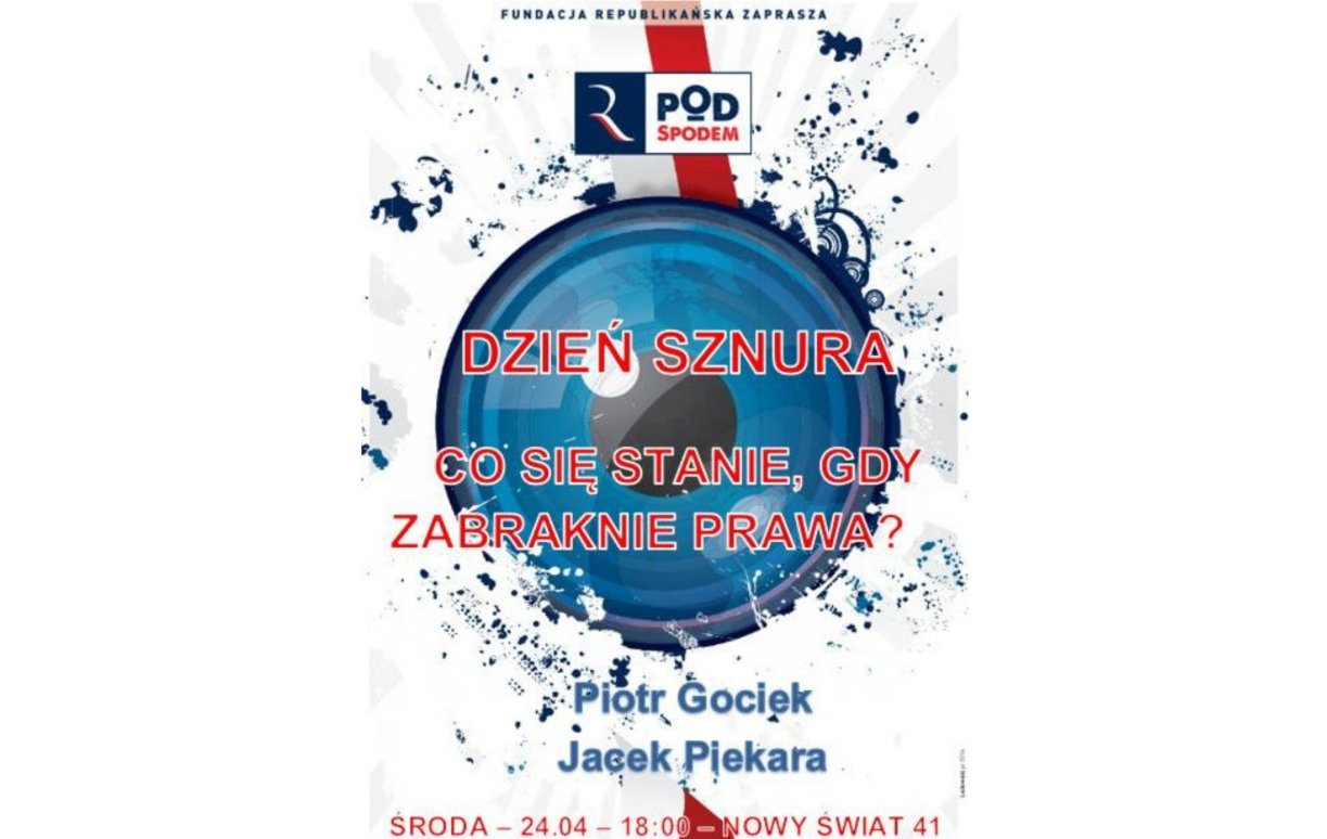 “Dzień Sznura – co się stanie, gdy zabraknie prawa?”