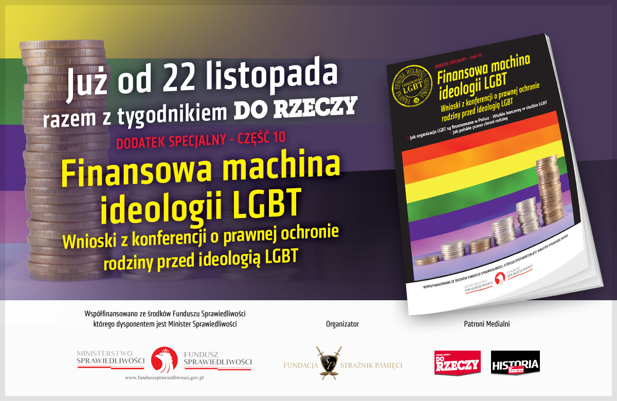 "Finansowa machina ideologii LGBT". Specjalny dodatek "Do Rzeczy"