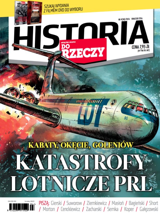 Historia Do Rzeczy KATASTROFY LOTNICZE PRL