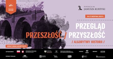 III edycja Przeglądu Przeszłość / Przyszłość