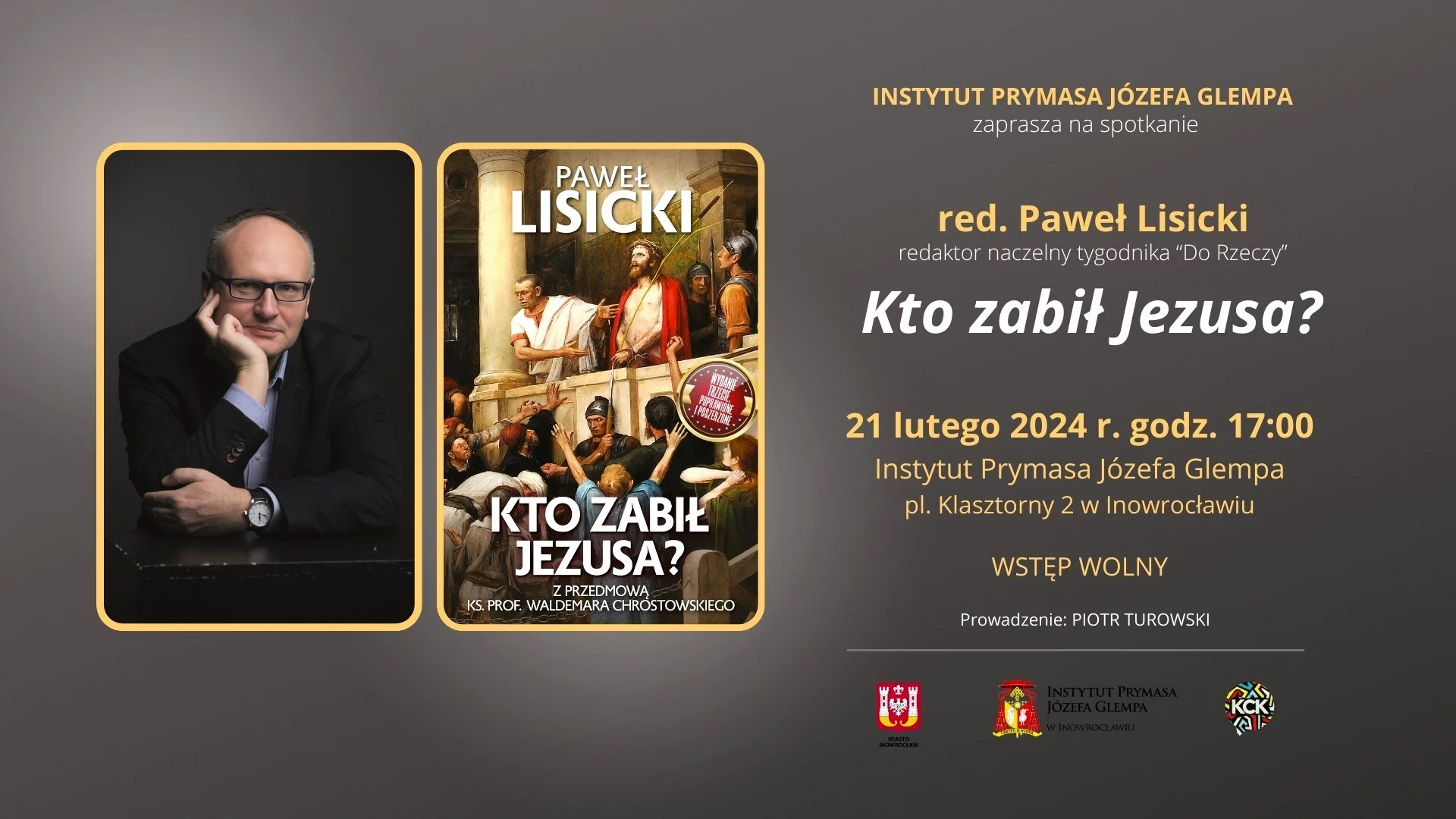 Kto zabił Jezusa? Spotkanie z autorem