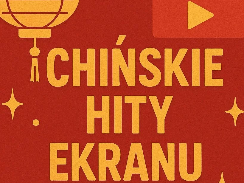 Chińskie hity ekranu
