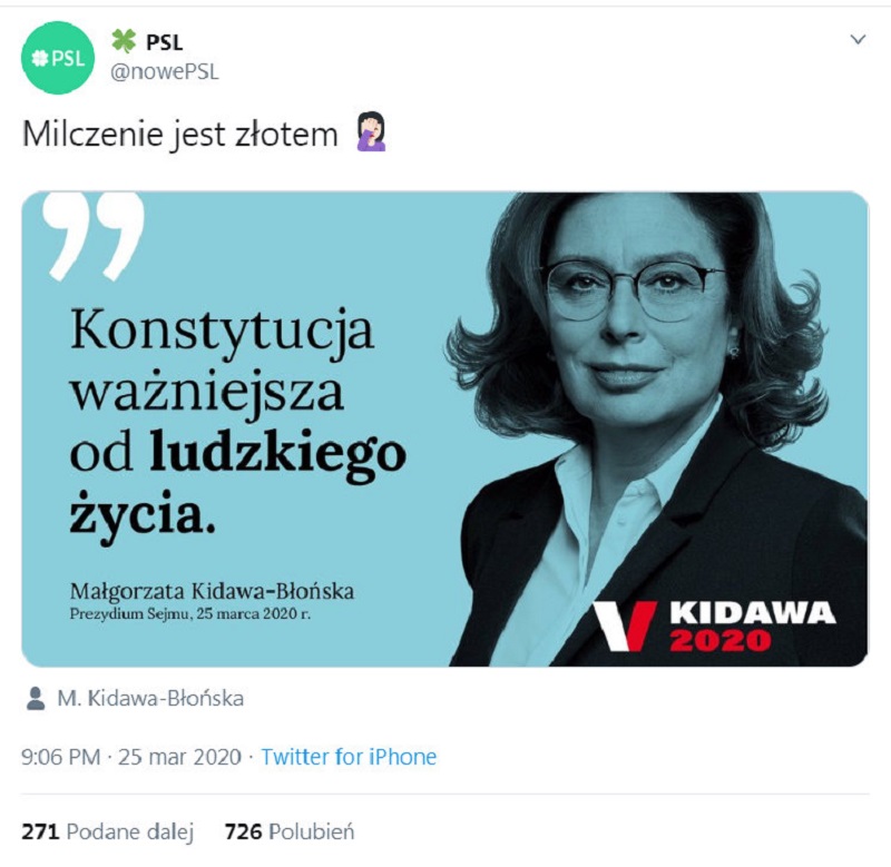 Na Kidawę-Błońską spadła jednak fala krytyki, a komentując sytuację ludowcy umieścili na swoim Twitterze grafikę ze zdjęciem polityk PO ze słowami "Konstytucja ważniejsza od ludzkiego życia".