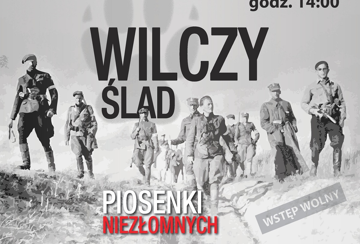 Wilczy Ślad. Piosenki Niezłomnych