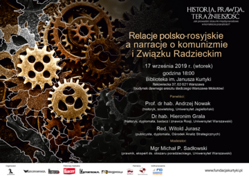 Konferencja - Relacje polsko - rosyjskie a narracje o komuniźmie i Związku Radzieckim