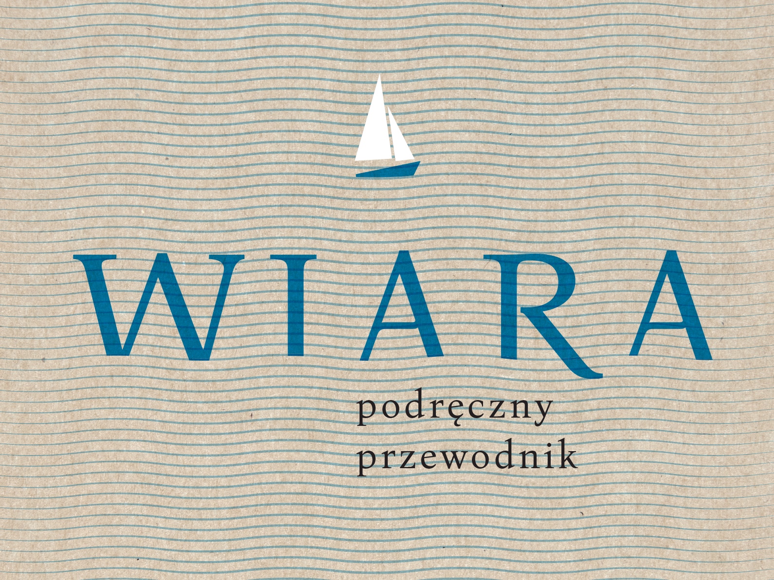 Ks. Jan Frąckowiak, "Wiara. Podręczny przewodnik" (Wydawnictwo Świętego Wojciecha)