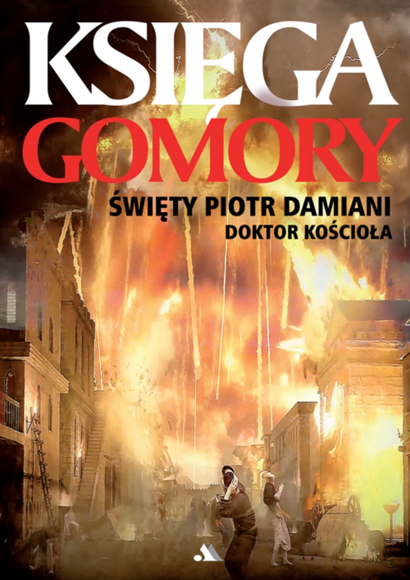 Księga Gomory św. Piotr Damiani, doktor Kościoła