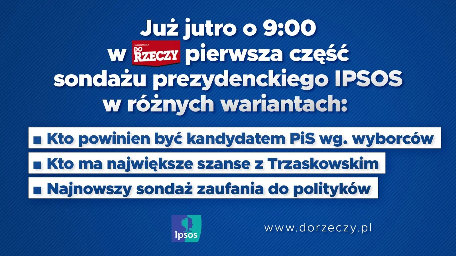 Kto powinien być kandydatem PiS?