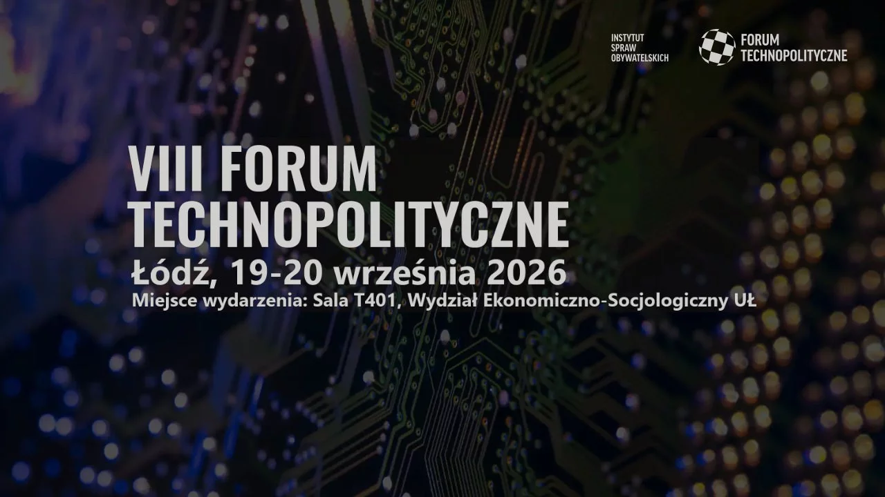 VIII Forum Technopolityczne