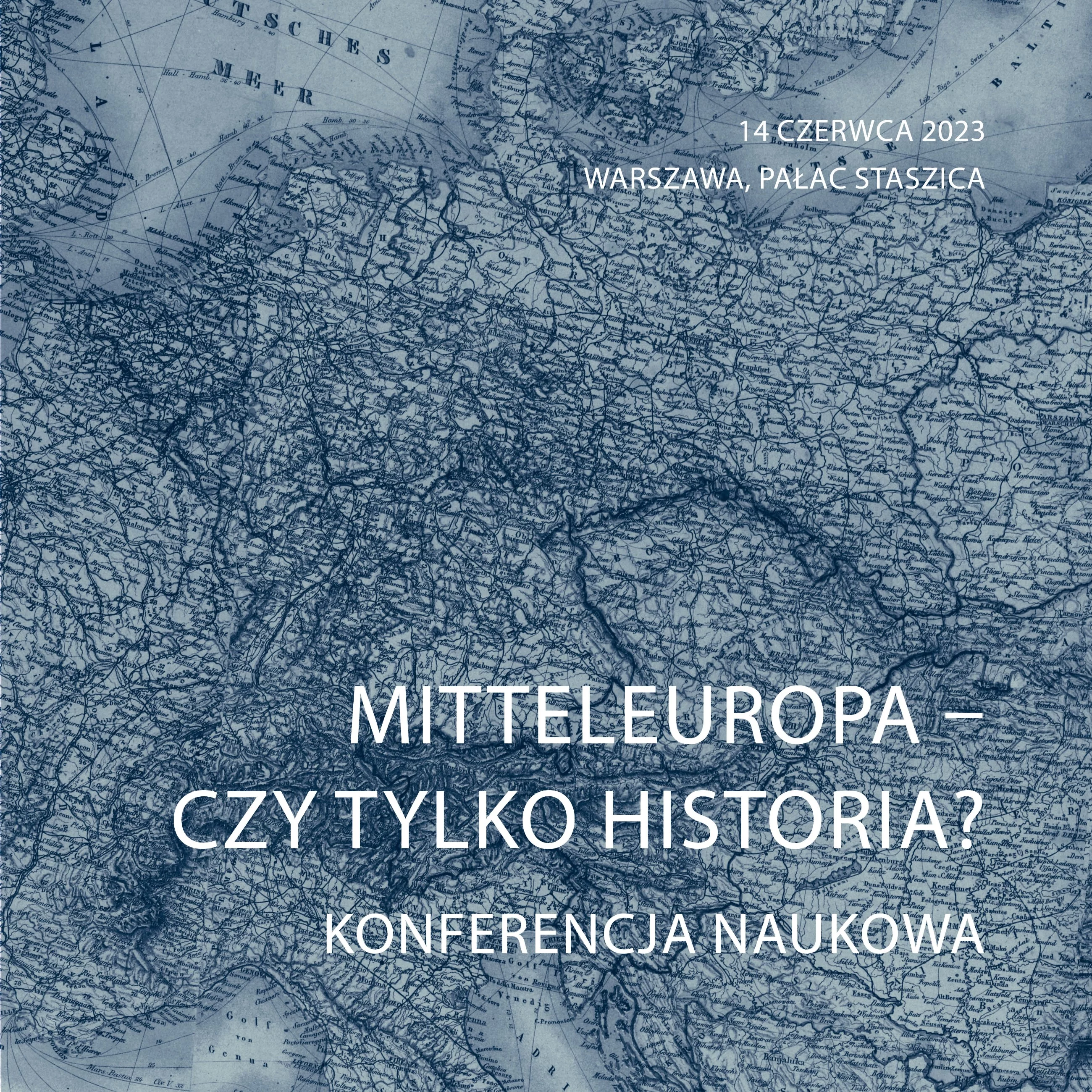 Mitteleuropa – czy to tylko historia?