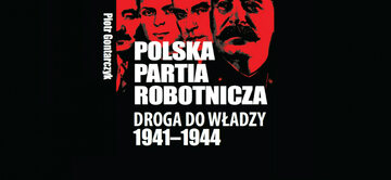 Monografia Polskiej Partii Robotniczej