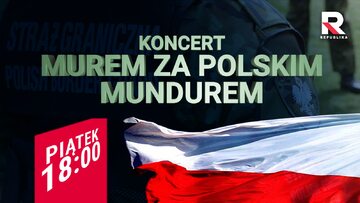„Murem za polskim mundurem”