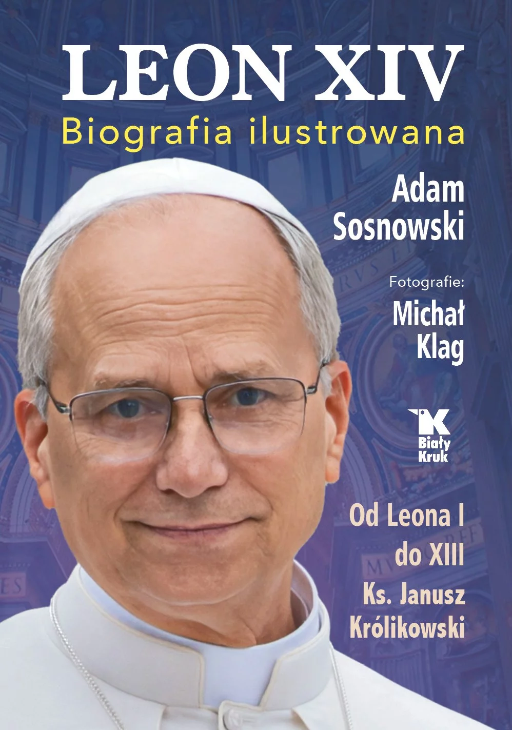 „Leon XIV. Biografia ilustrowana”