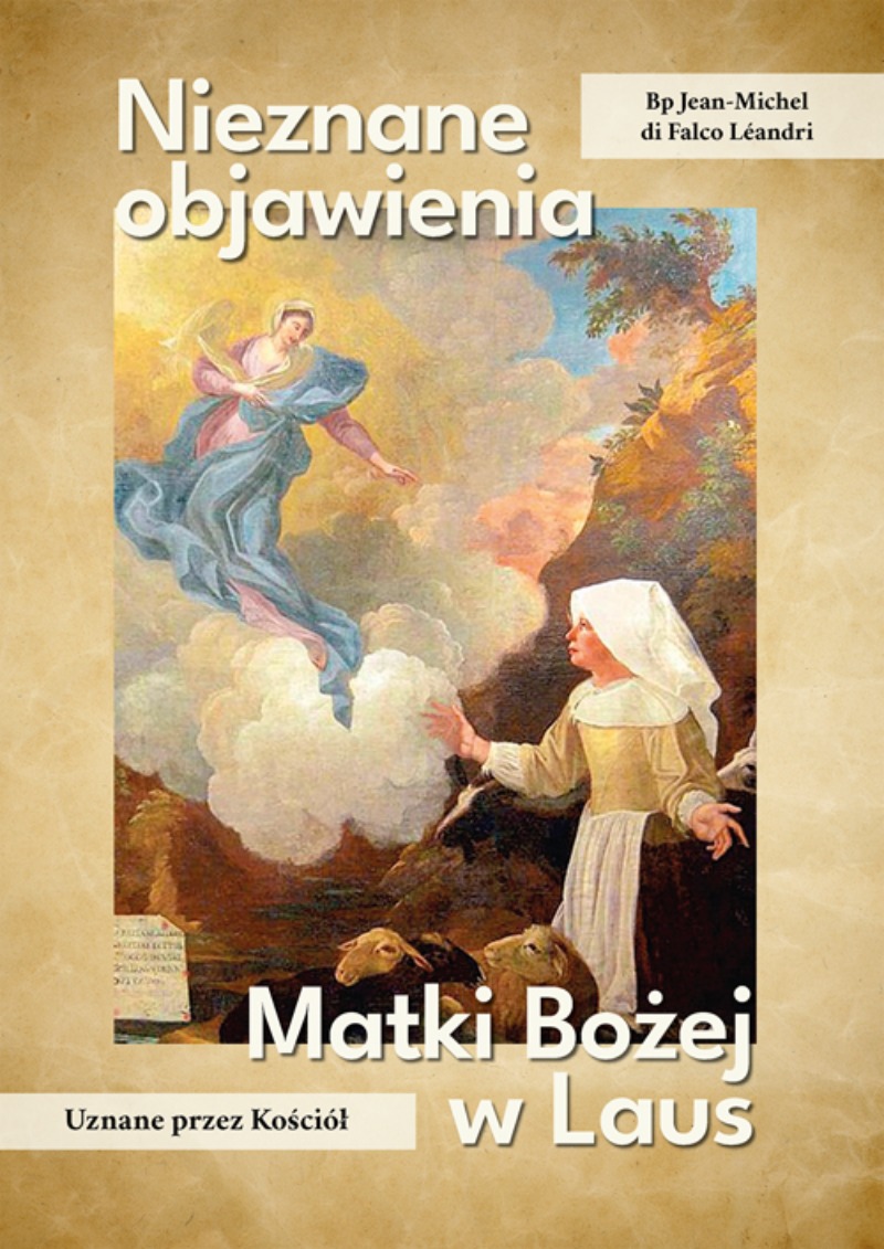 Nieznane objawienia Matki Bożej w LAUS