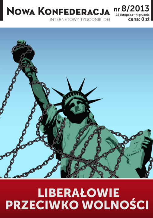 NK: "Liberałowie przeciwko wolności"