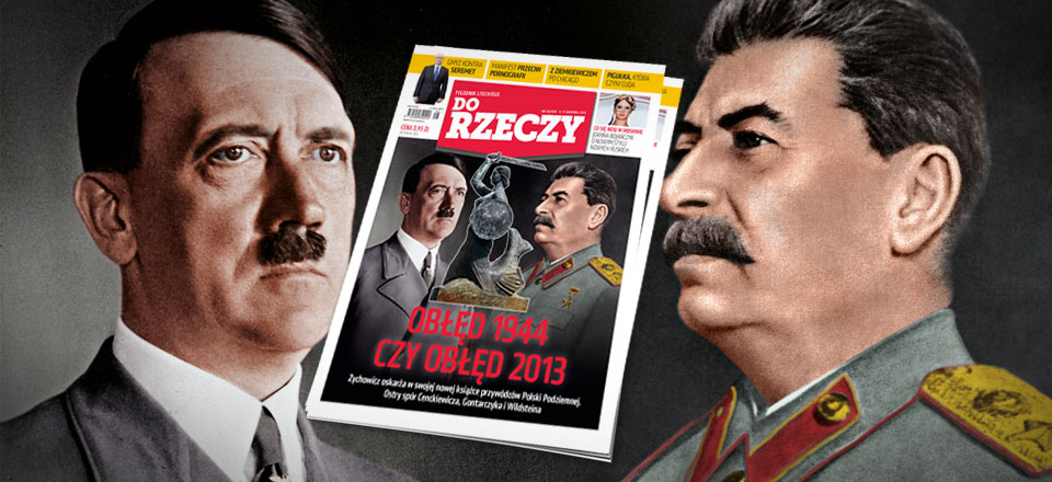 Obłęd 1944 czy obłęd 2013