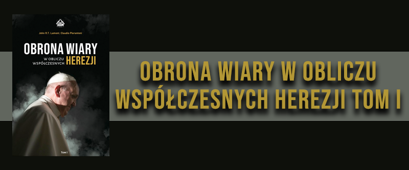 Obrona wiary w obliczu współczesnych herezji