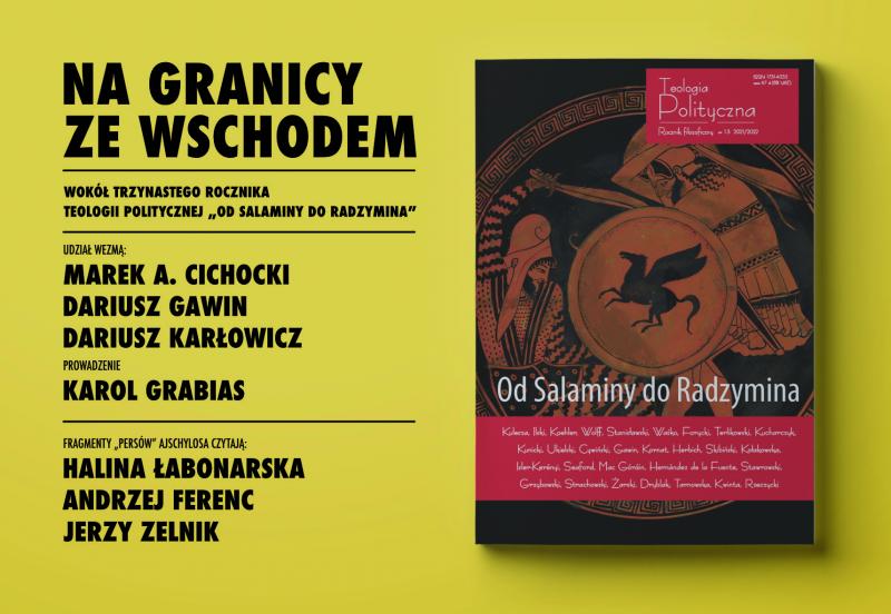 "Od Salaminy do Radzymina". Premiera 13. rocznika "Teologia Polityczna"