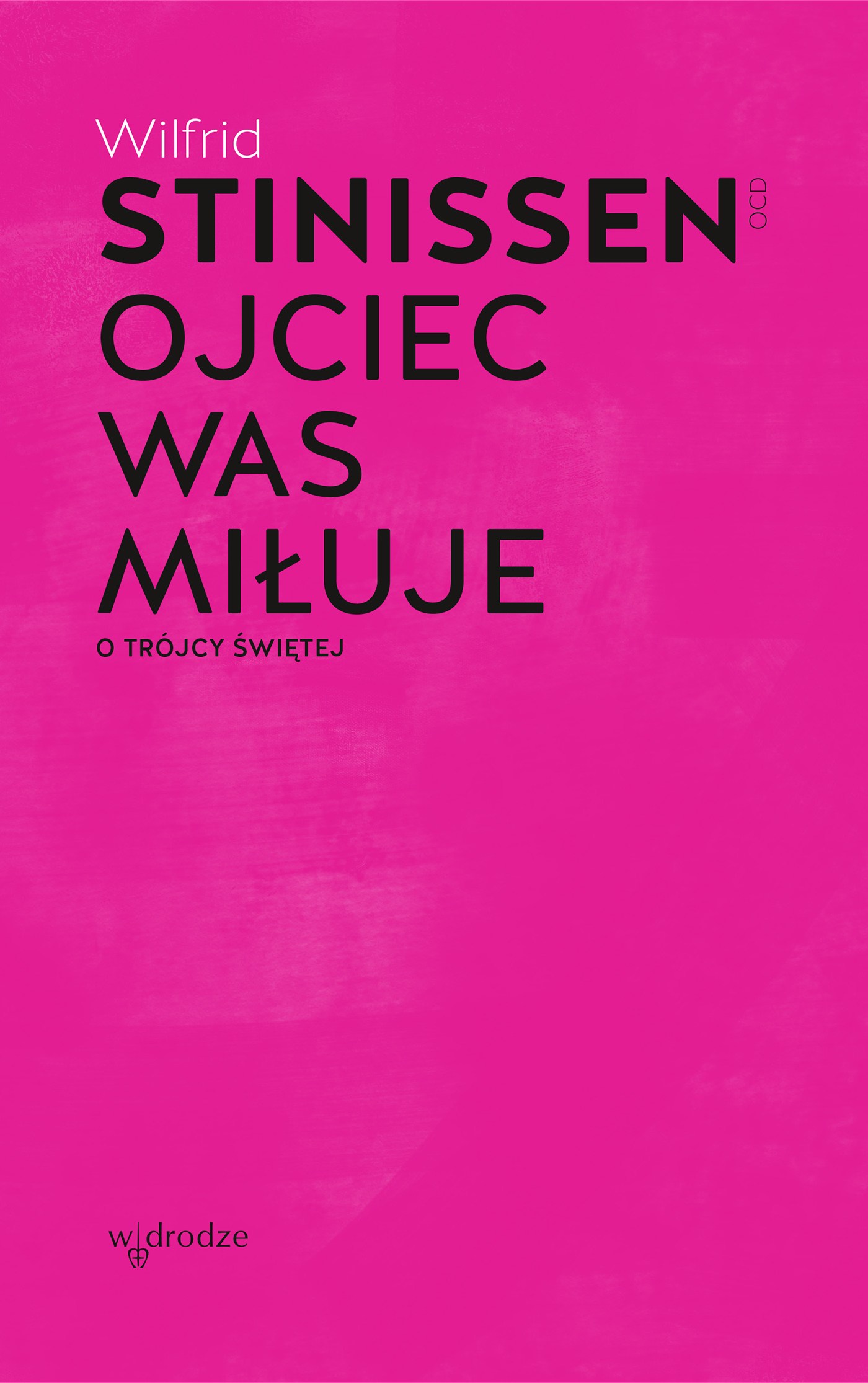 Ojciec was miłuje