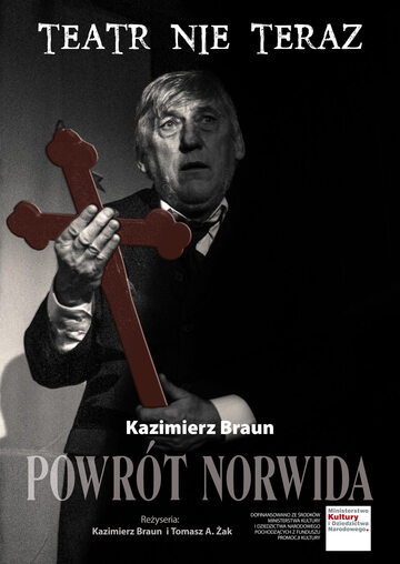 Plakat promujący sztukę "Powrót Norwida"