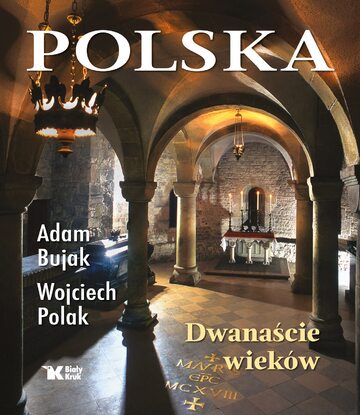 Polska – Dwanaście wieków