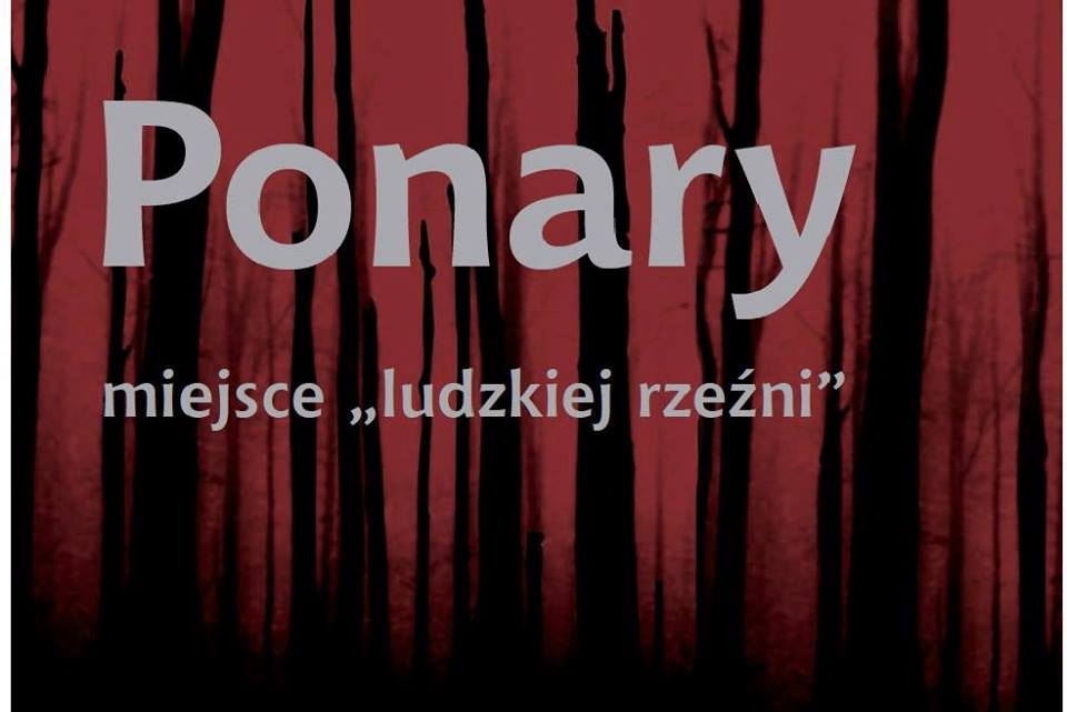 Ponary - miejsce "ludzkiej rzeźni"