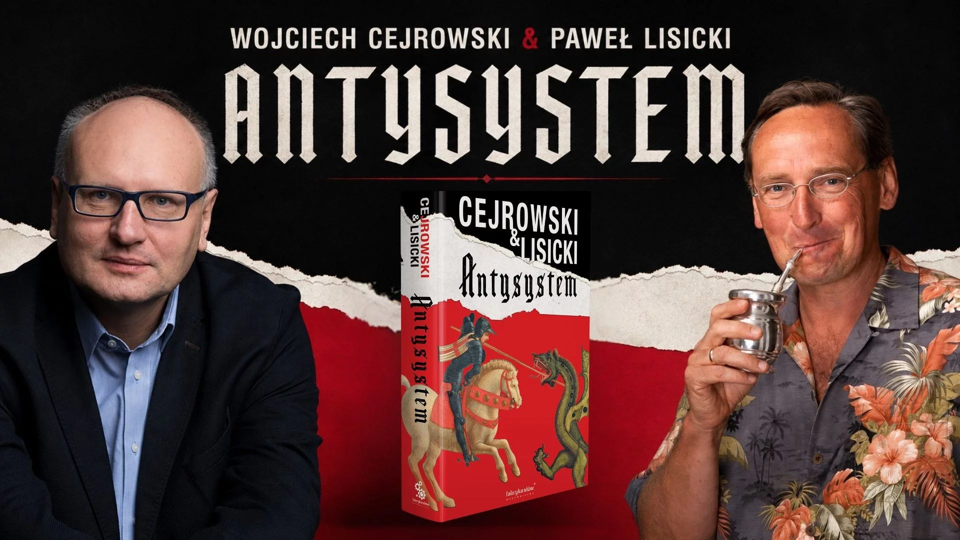 Paweł Lisicki i Wojciech Cejrowski