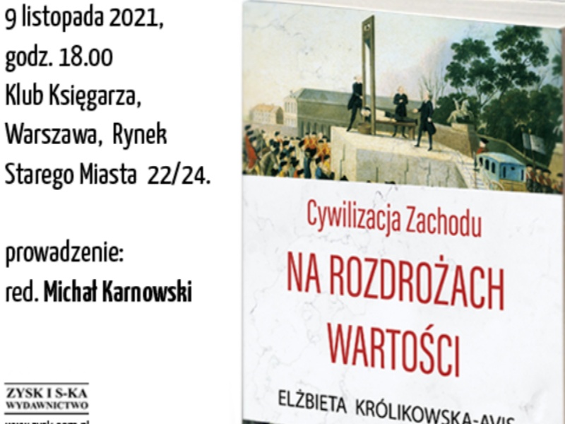 Zaproszenie na premierę książki "Cywilizacja Zachodu na rozdrożach wartości"