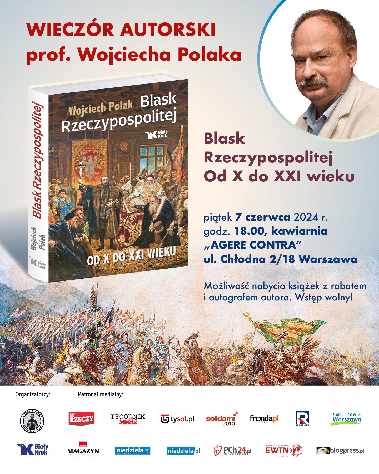 Prof. Wojciech Polak w Warszawie! Zapraszamy na spotkanie autorskie w kawiarni Agere Contra