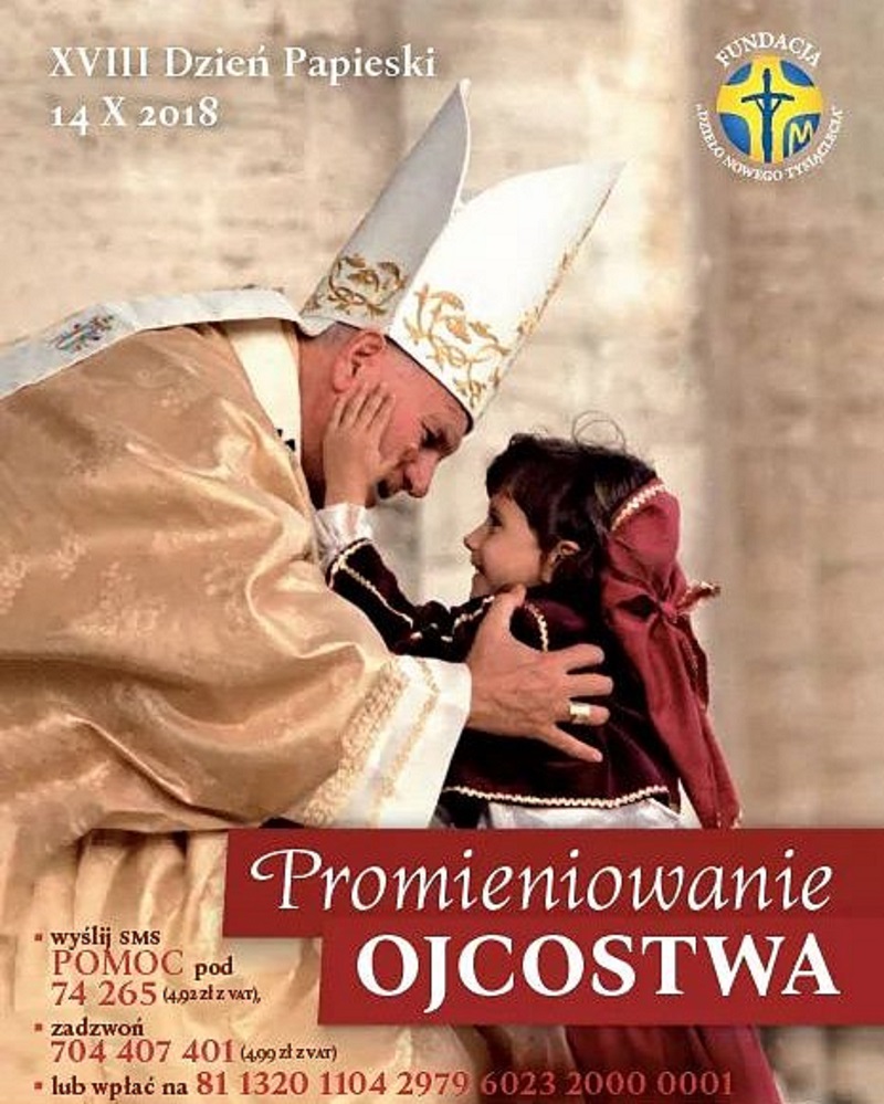 "Promieniowanie Ojcostwa". Dziś 18. Dzień Papieski