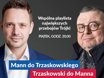 Rafał Trzaskowski i Wojciech Mann