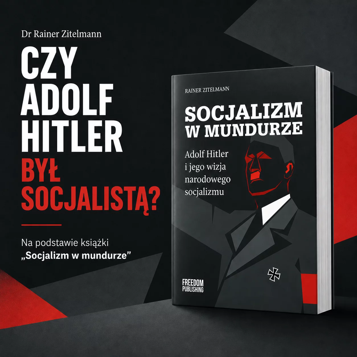 Czy Adolf Hitler był socjalistą?