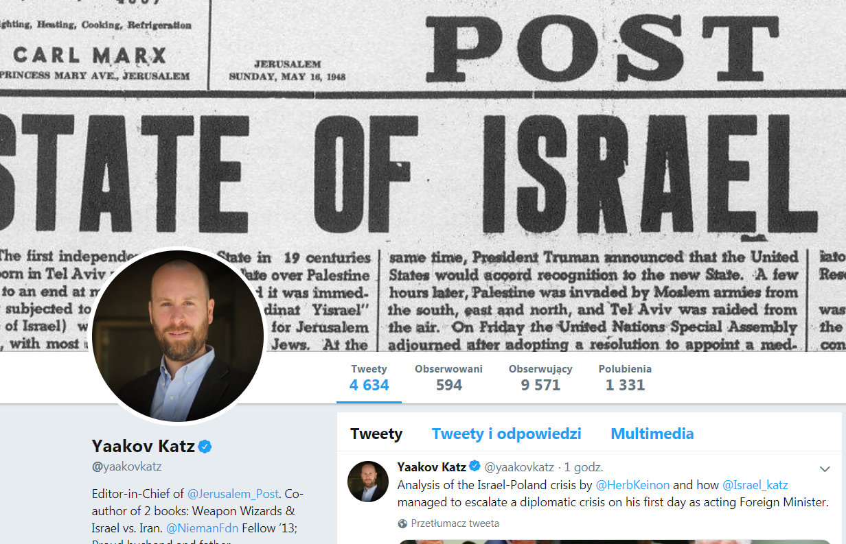 Komentujący na bieżąco wydarzenia na linii Polska-Izrael redaktor naczelny dziennika "Jerusalem Post" Yaakov Katz odniósł się na Twitterze do wpisów pod swoim adresem.