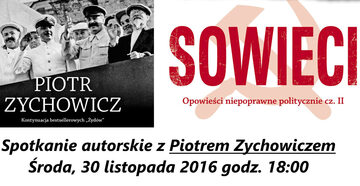 "Sowieci", Piotr Zychowicz